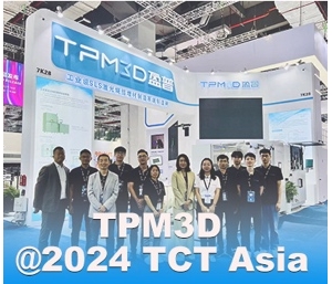 TPM3D @ TCT Asia 2024, A SLS 3D printing manufacturer