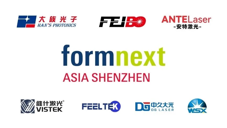 Domestic Laser Component Manufacturers to Showcase Advanced Capabilities at Formnext Asia Shenzhen, Highlighting China's 3D Printing Power